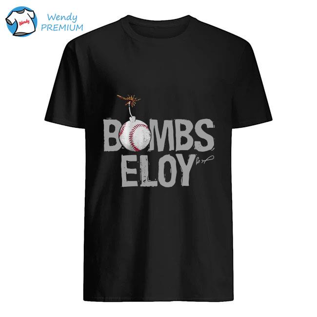 Eloy Jimenez Bombs Eloy T-shirt, hoodie, sweater, long sleeve and tank top