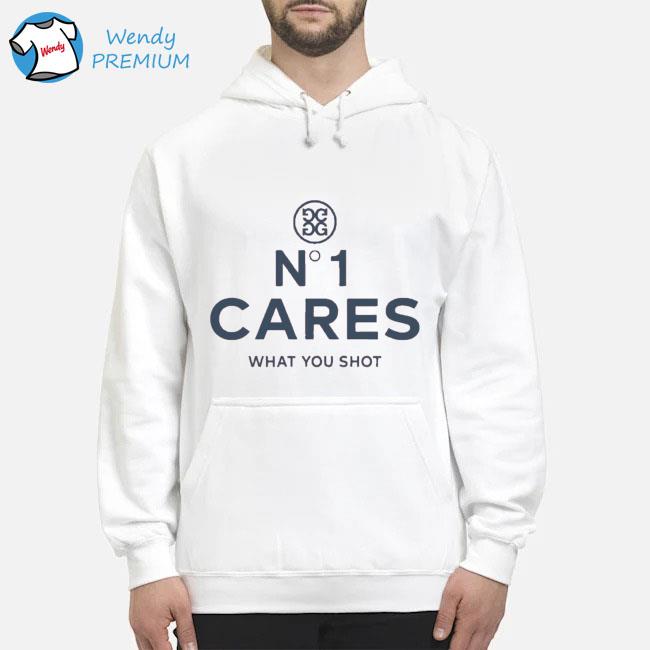 No 1 Cares What You Shot s Hoodie
