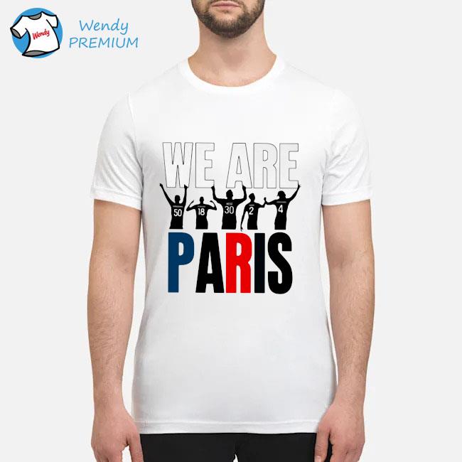 We Are Paris Shirt I Love Paris