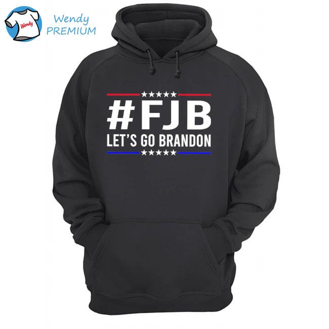 #FJB Let's Go Brandon Shirt Hoodie