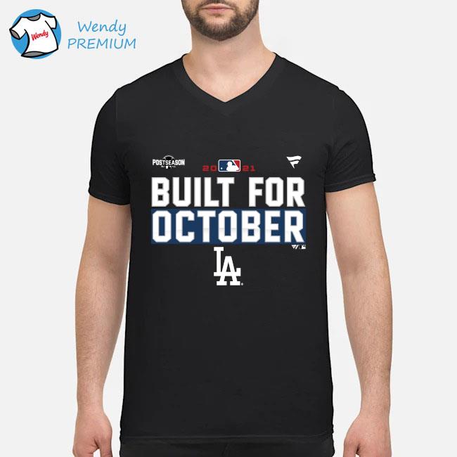 Los Angeles Dodgers MLB Take October 2023 Postseason shirt, hoodie,  sweatshirt and tank top
