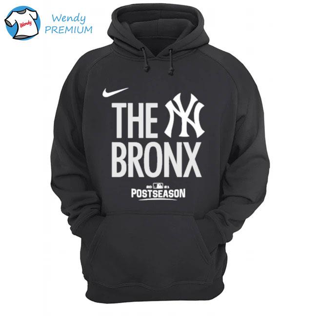 New York Yankees The Bronx 2021 Postseason shirt, hoodie, sweater and long  sleeve