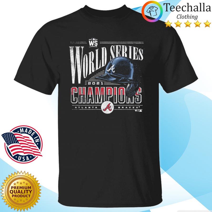 2021 World Series Champions Atlanta Braves Shirt, hoodie, sweater