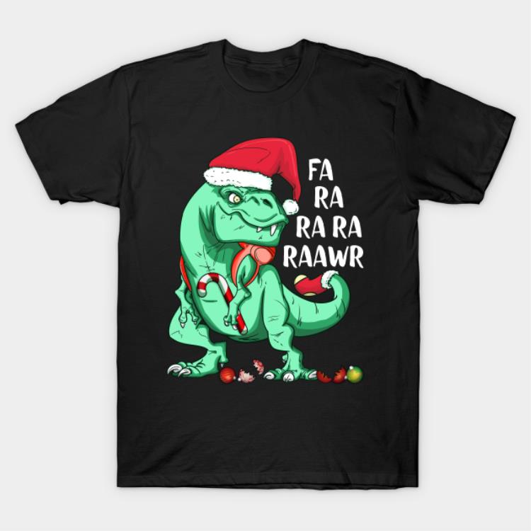 Funny Holiday T-Rex in Santa Hat FA RA RAWR Christmas Gift T-Shirt