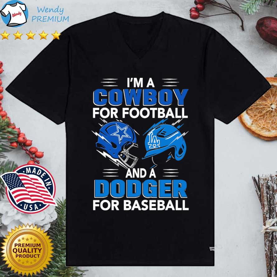Dallas Cowboys and Los Angeles Dodgers inside me shirt and hoodie