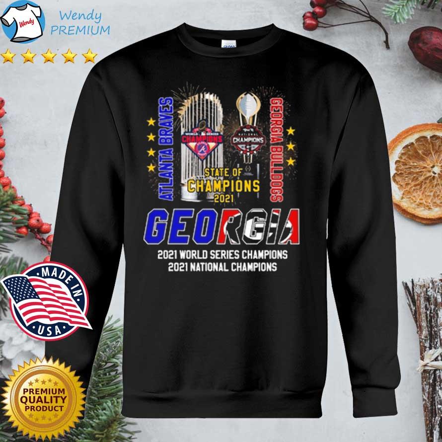 Georgia Bulldogs vs Atlanta Braves World Series Champions National Champions  2021 shirt, hoodie, sweater, long sleeve and tank top