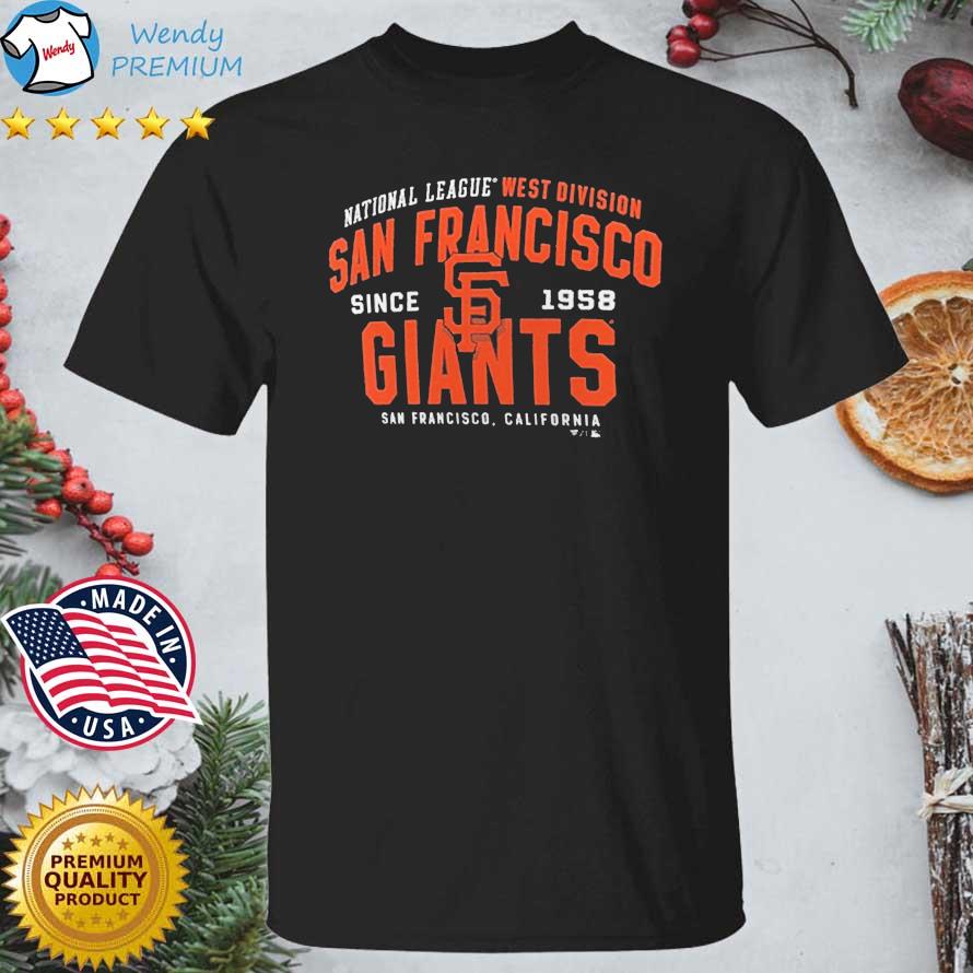 San Francisco Giants National League West Division Since 1958 Shirt