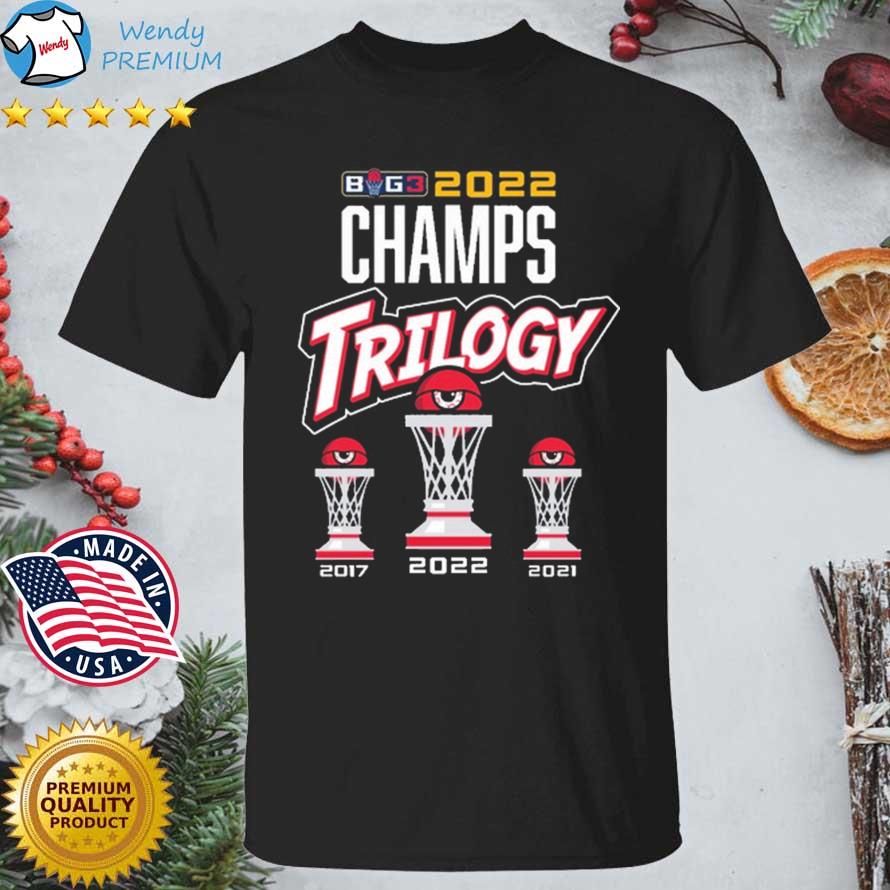 Funny 2022 Trilogy Big3 3X League Champions Shirt