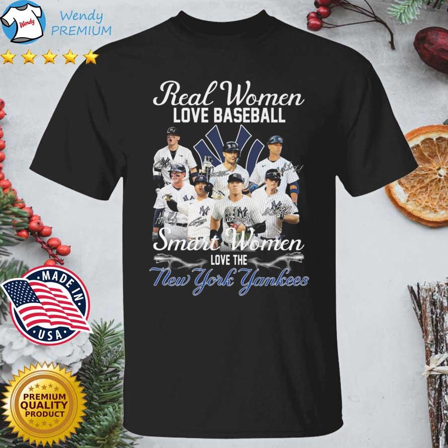 Real women love baseball smart women love the New York Yankees Team  signatures shirt, hoodie, sweater, long sleeve and tank top