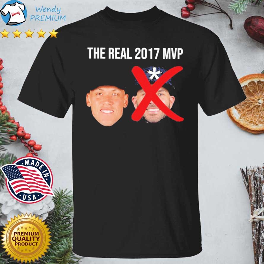 Funny the Real 2017 Mvp Aaron Judge Not Altuve shirt