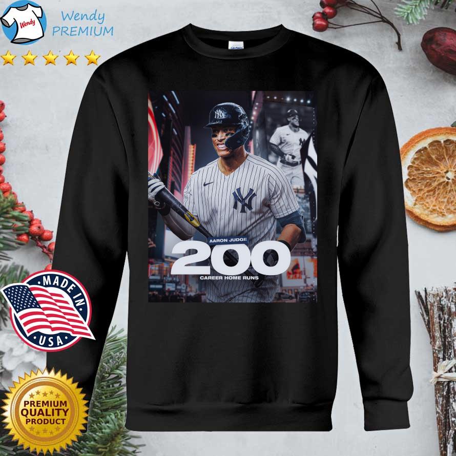 New York Yankees Aaron Judge 200 Career Home Runs shirt, hoodie, sweater,  long sleeve and tank top