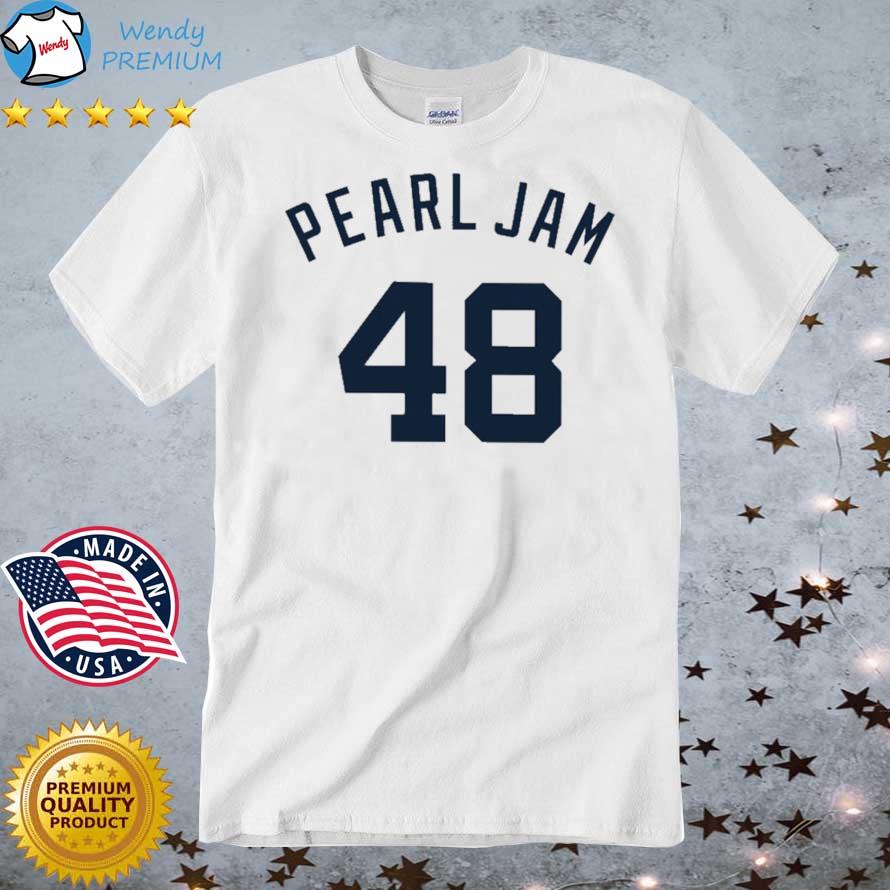 Official pearl Jam 48 New York Yankees Shirt, hoodie, sweater