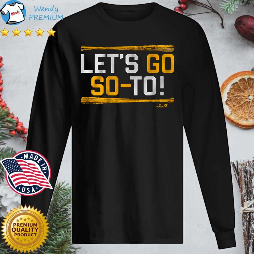 Let's Go Juan Soto San Diego Padres Shirt, hoodie, sweater, long sleeve and  tank top