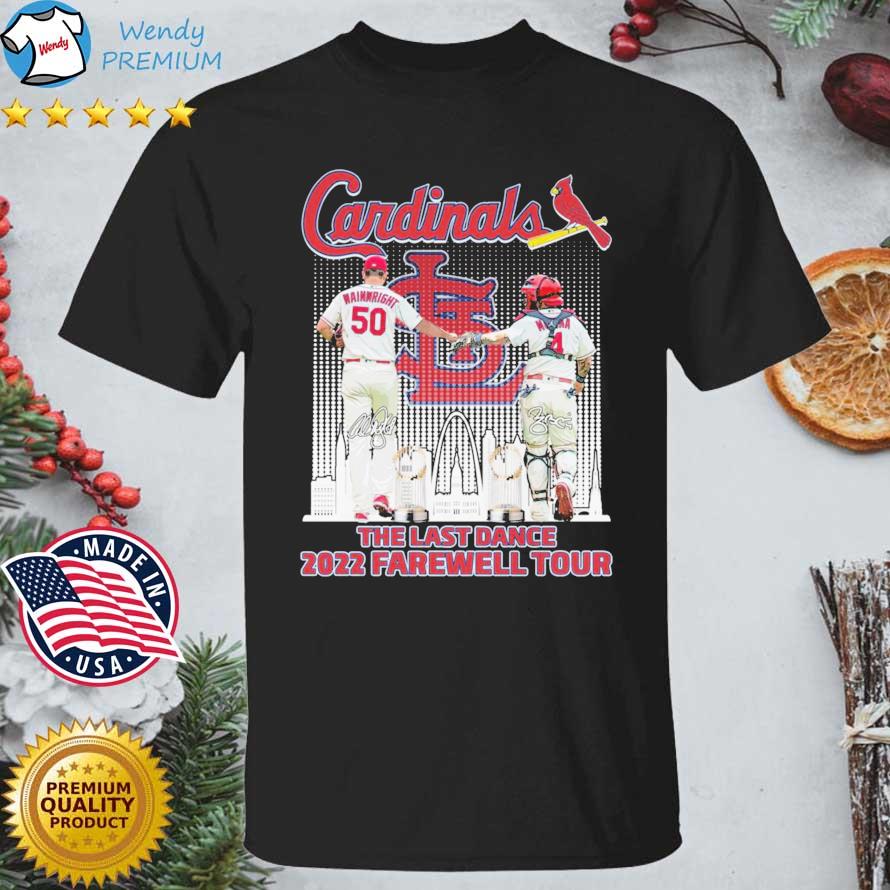 Funny the Last Dance 2022 Farewell Tour Team St Louis Cardinals Wainwright And Molina Signatures shirt