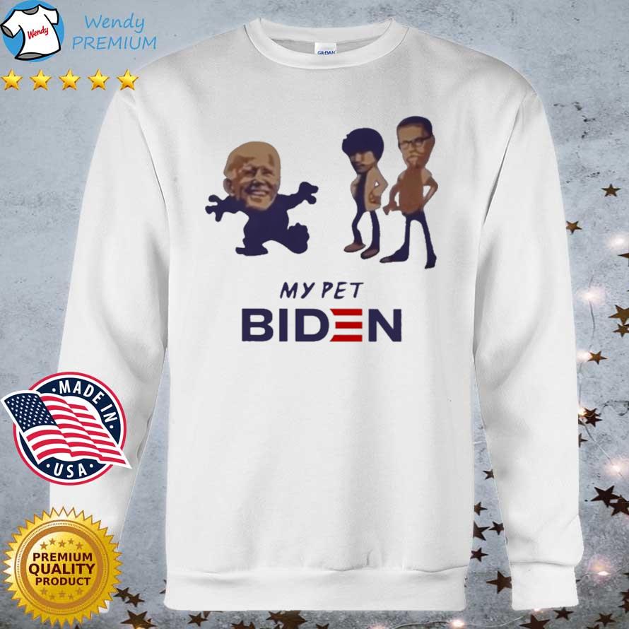 My Pet Biden shirt