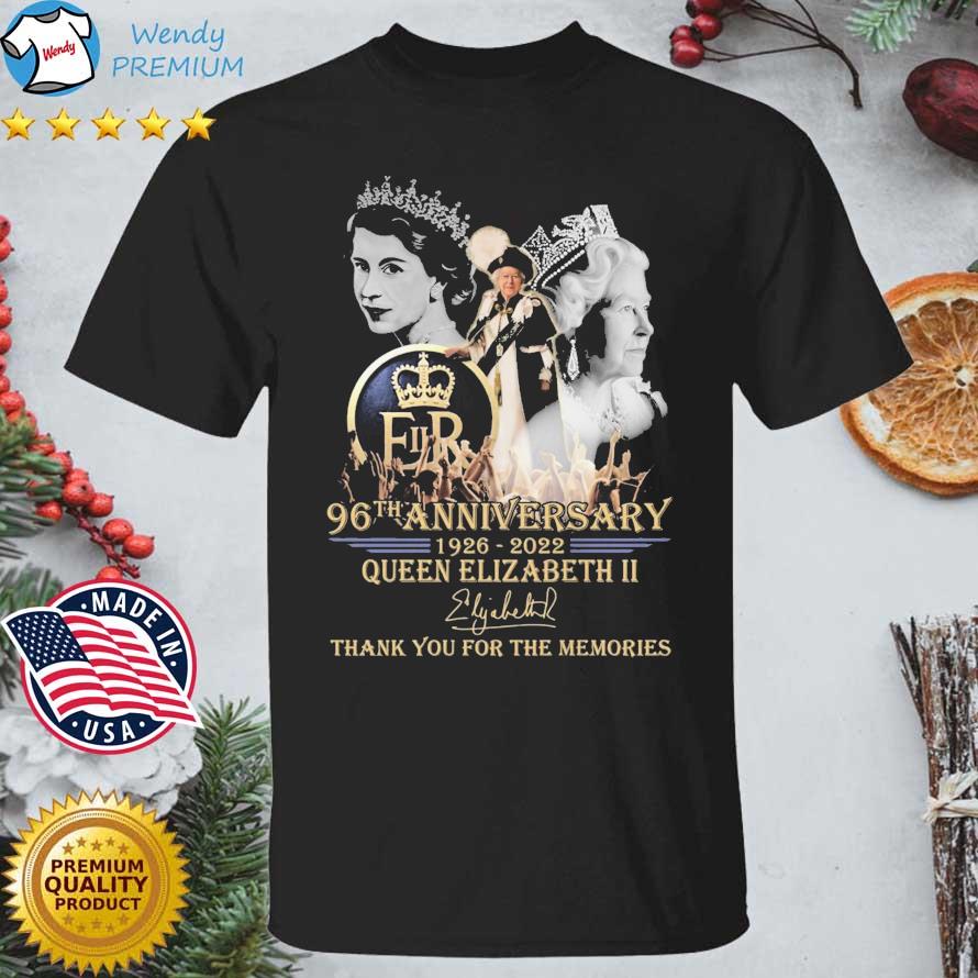 Official 96th Anniversary 1926-2022 Queen Elizabeth II Thank You For The Memories Signature shirt