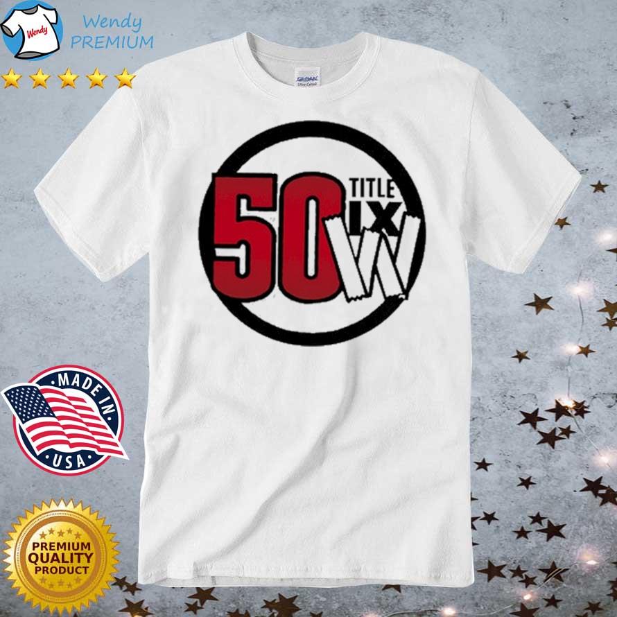 Official celebrate 50 Years Of Title Ix Wisconsin Badgers shirt