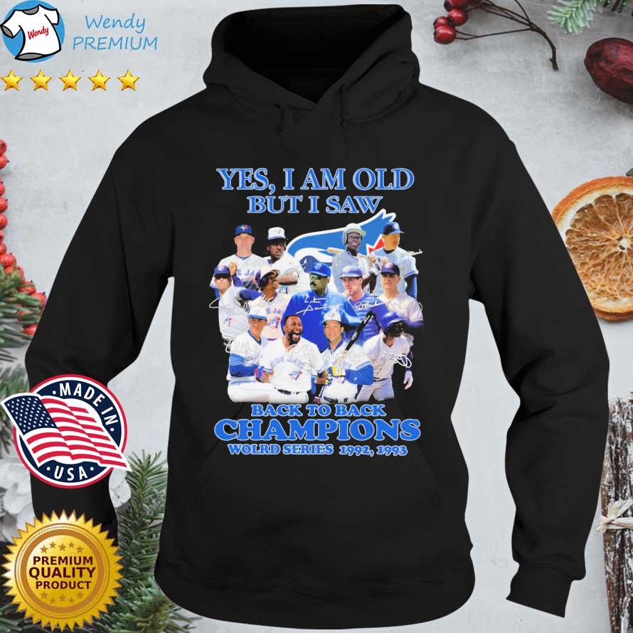 Official 1992 toronto blue jays world series champions T-shirt, hoodie,  tank top, sweater and long sleeve t-shirt
