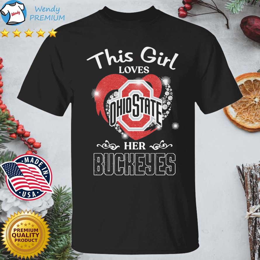 This Girl Loves Her Ohio State Buckeyes shirt