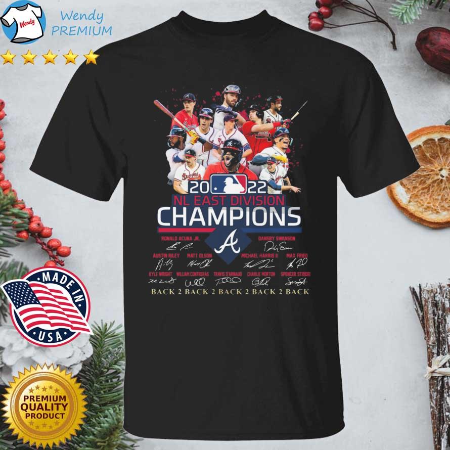 Back To Back To Back To Back To Back To Back 2023 NL East Division Champions  Atlanta Braves Shirt, hoodie, sweater, long sleeve and tank top