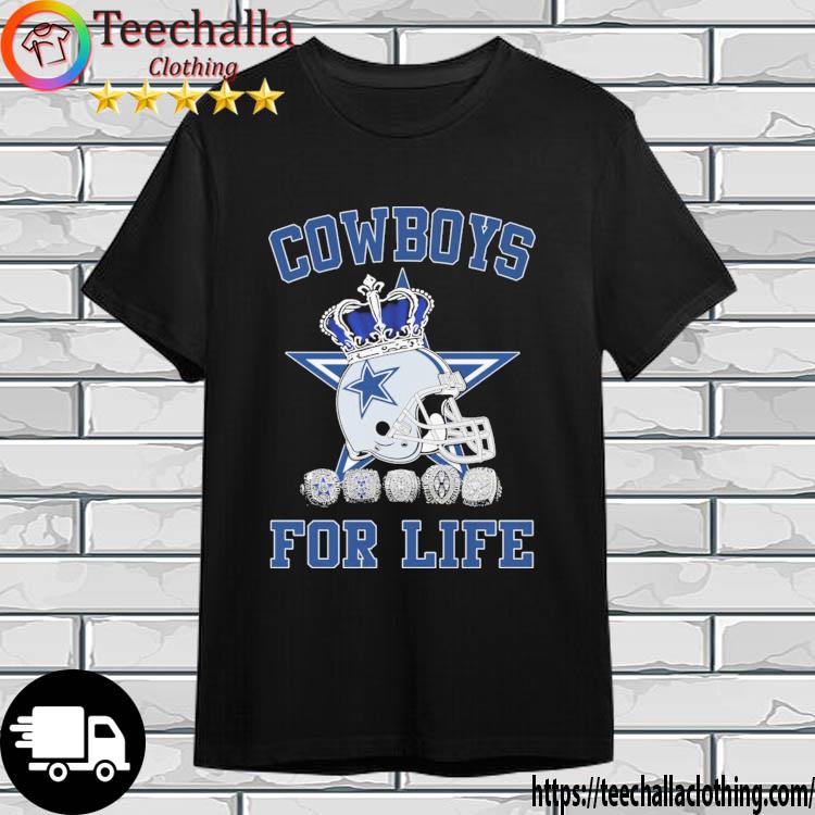 Funny dallas Cowboys For Life shirt, hoodie, sweater, long sleeve and tank  top