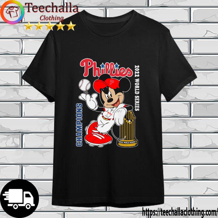 Funny philadelphia Phillies Mickey Mouse 2022 World Series Champions shirt