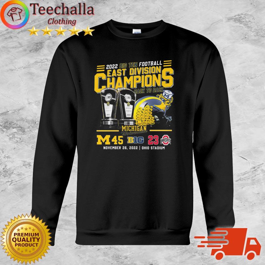 Michigan Wolverines Vs Ohio State Buckeyes 45-23 2022 Big Ten Football East Division Champions Back To Back Shirt