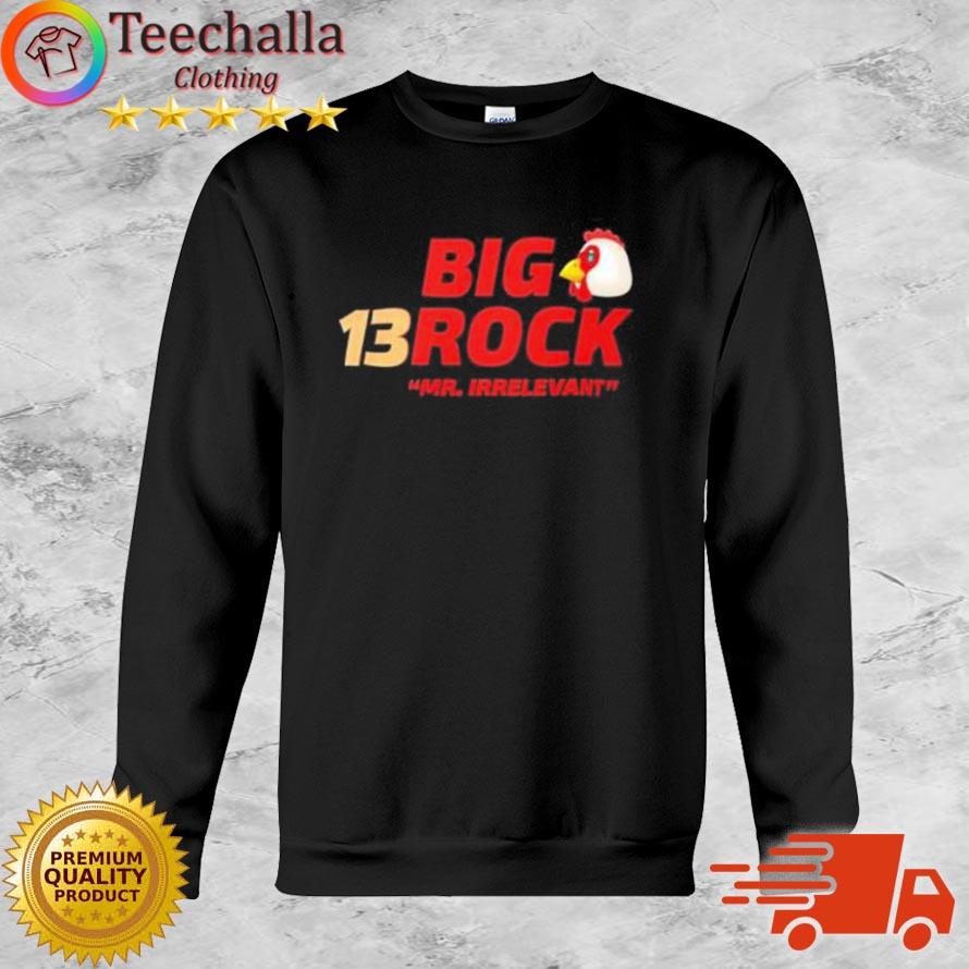 13 Big Rock Mr Irrelevant Shirt