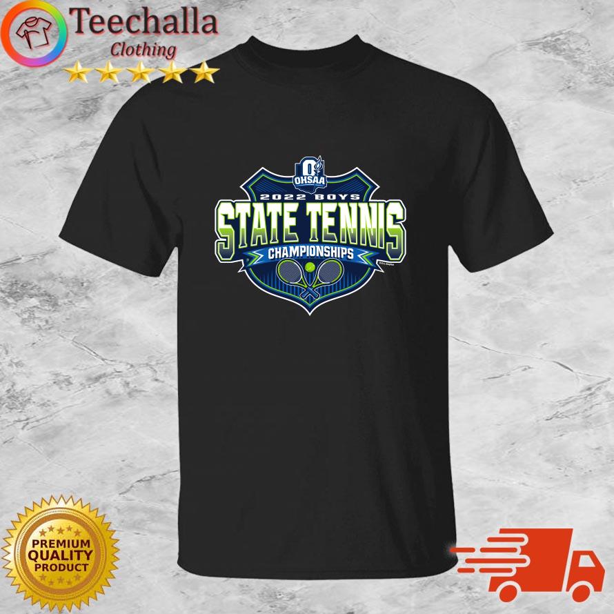 2022 OHSAA Boys Tennis State Championships s shirt