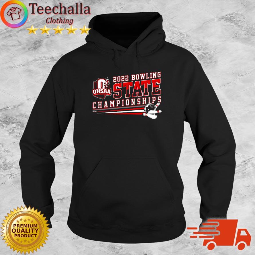 2022 OHSAA Bowling State Championships s Hoodie