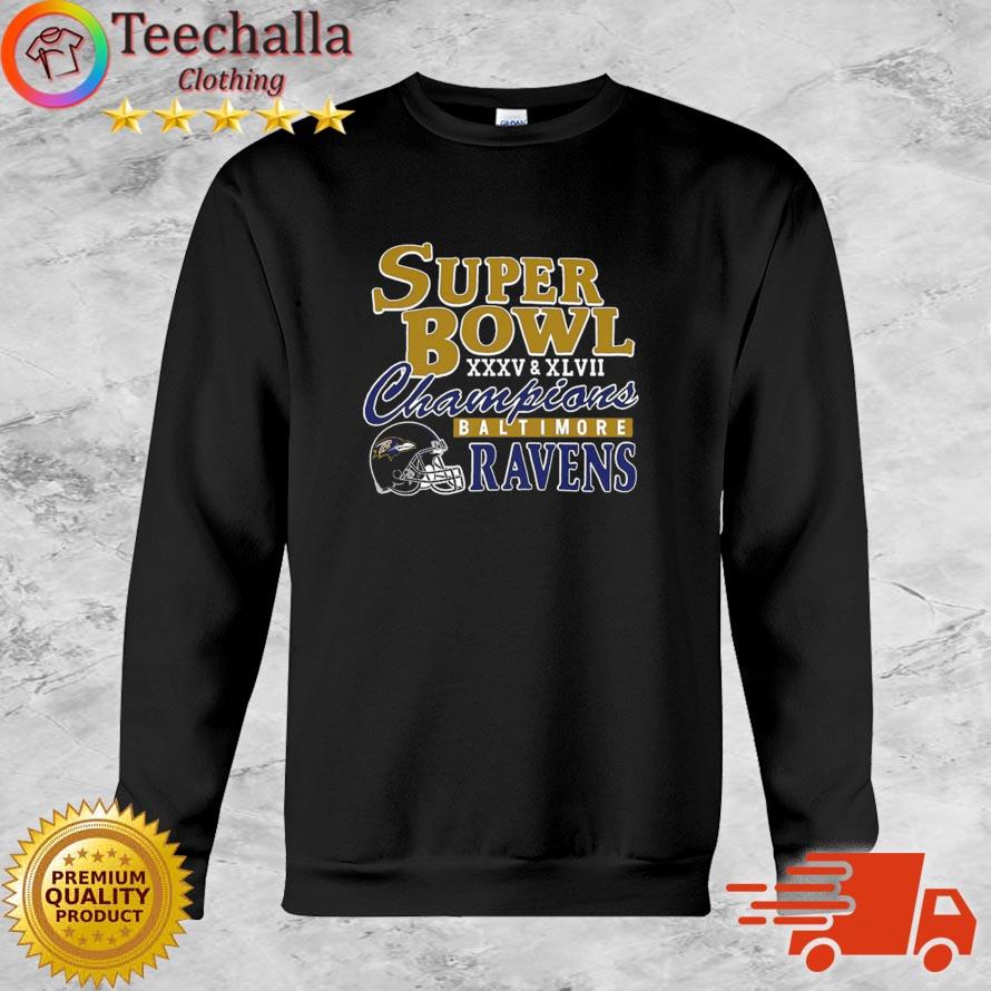 Baltimore Ravens Super Bowl XXXV & XLVII Champions shirt