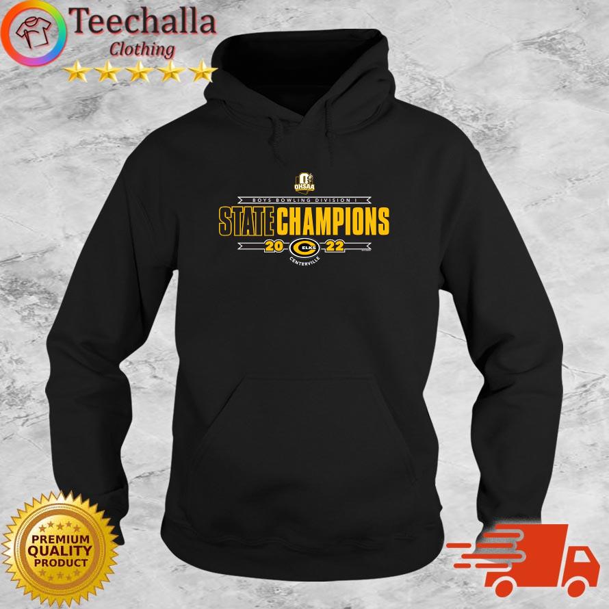 Centerville Elks 2022 IHSA Boys Bowling Division I Champions s Hoodie