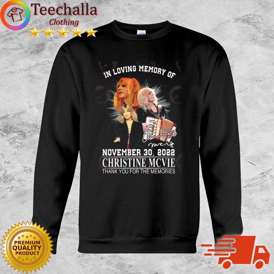 In Loving Memory Of November 30 2022 Christine Mcvie Thank You For The Memories Signature shirt