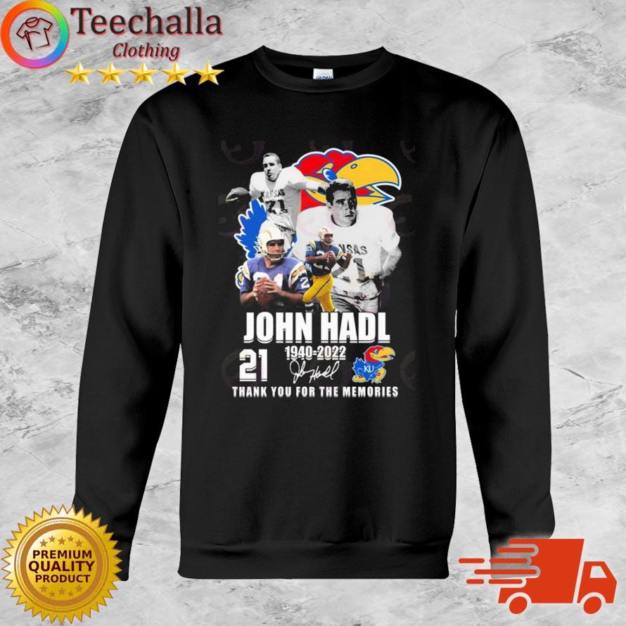 Kansas Jayhawks John Hadl 1940-2022 Thank You For The Memories Signature shirt