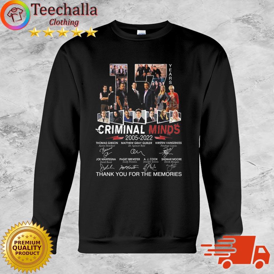 Criminal Minds 17 Years 2005-2022 Thank You For The Memories Signatures shirt