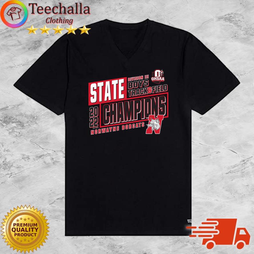Norwayne Bobcats 2022 OHSAA Boys Track & Field D3 State Champions s V-neck