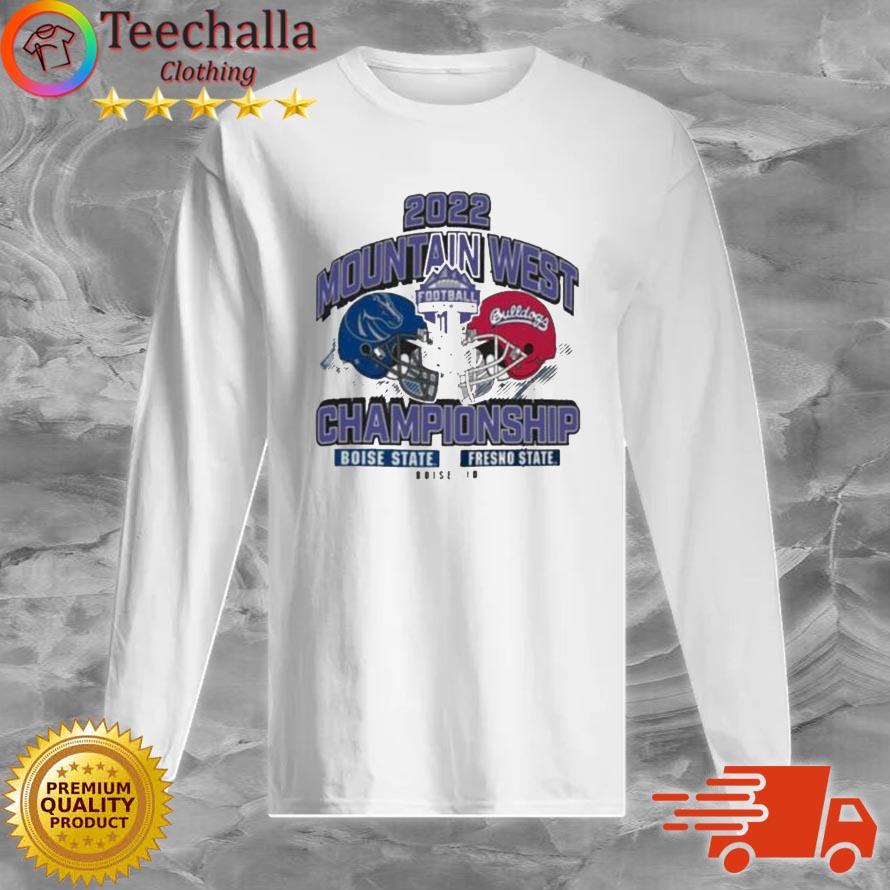 Official Boise State Vs Fresno State 2022 Mountain West Football Championship s Long Sleeve