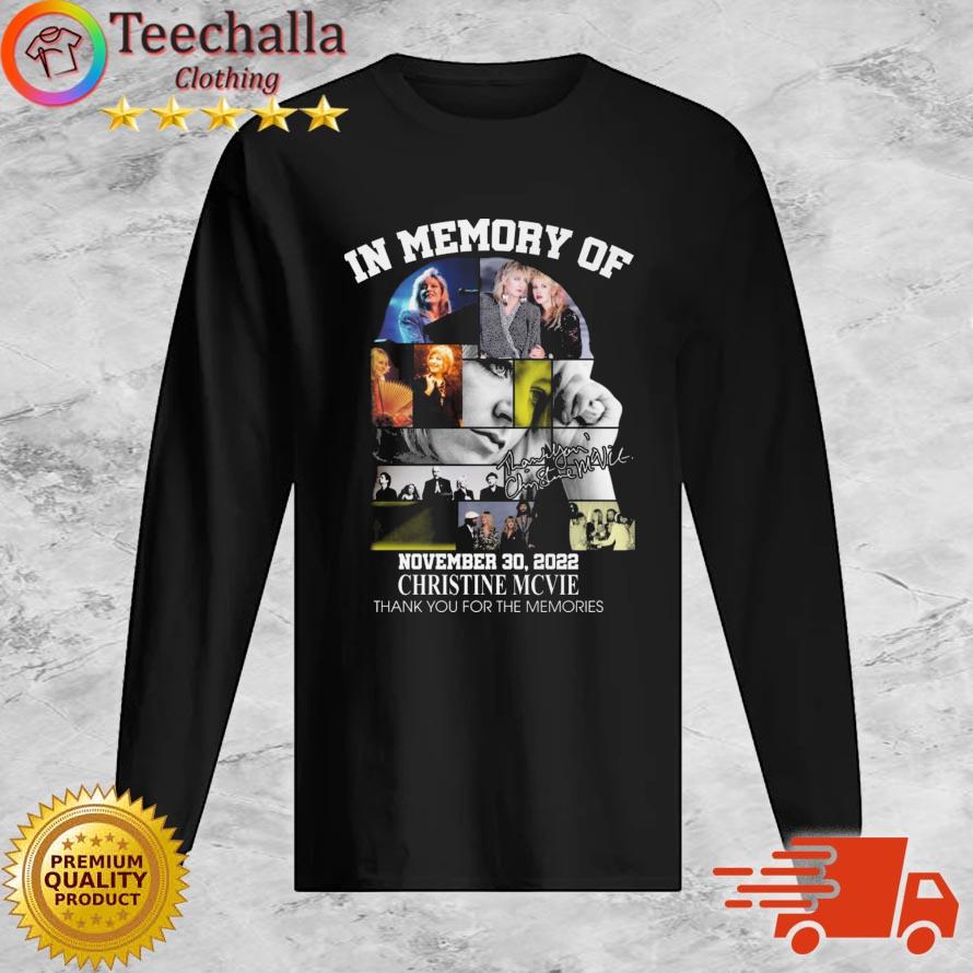 Official In Memory Of November 30 2022 Christine Mcvie Thank You For The Memories Signature s Long Sleeve