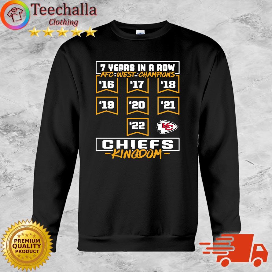Official Kansas City Chiefs 7 Years In A Row AFC West Division Champions 2022 Sweatshirt