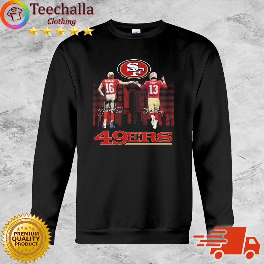 San Francisco 49ers City Joe Montana And Brock Purdy Signatures shirt