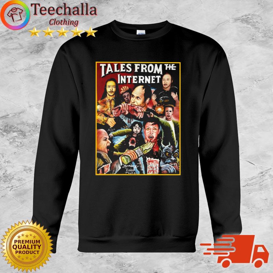 Tales From The Internet shirt