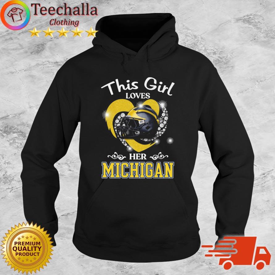 This Girl Loves Her Michigan Wolverines Football 2022 s Hoodie