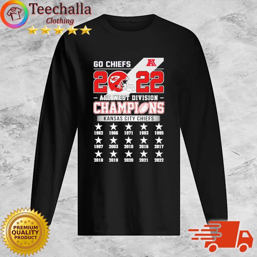 Go Chiefs 2022 AFC West Division Champions Kansas City Chiefs t-s Long Sleeve
