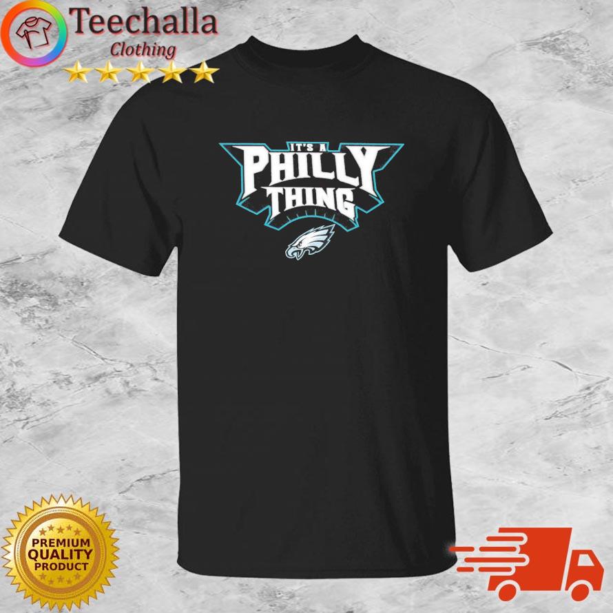 It's A Philly Thing Philadelphia Eagles Vintage Philly For Fan Sweatshirt