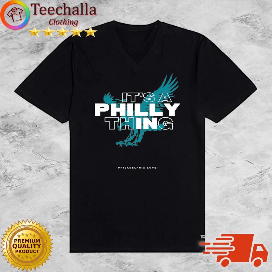 It’s A Philly Thing Philadelphia Love Shirt V-neck