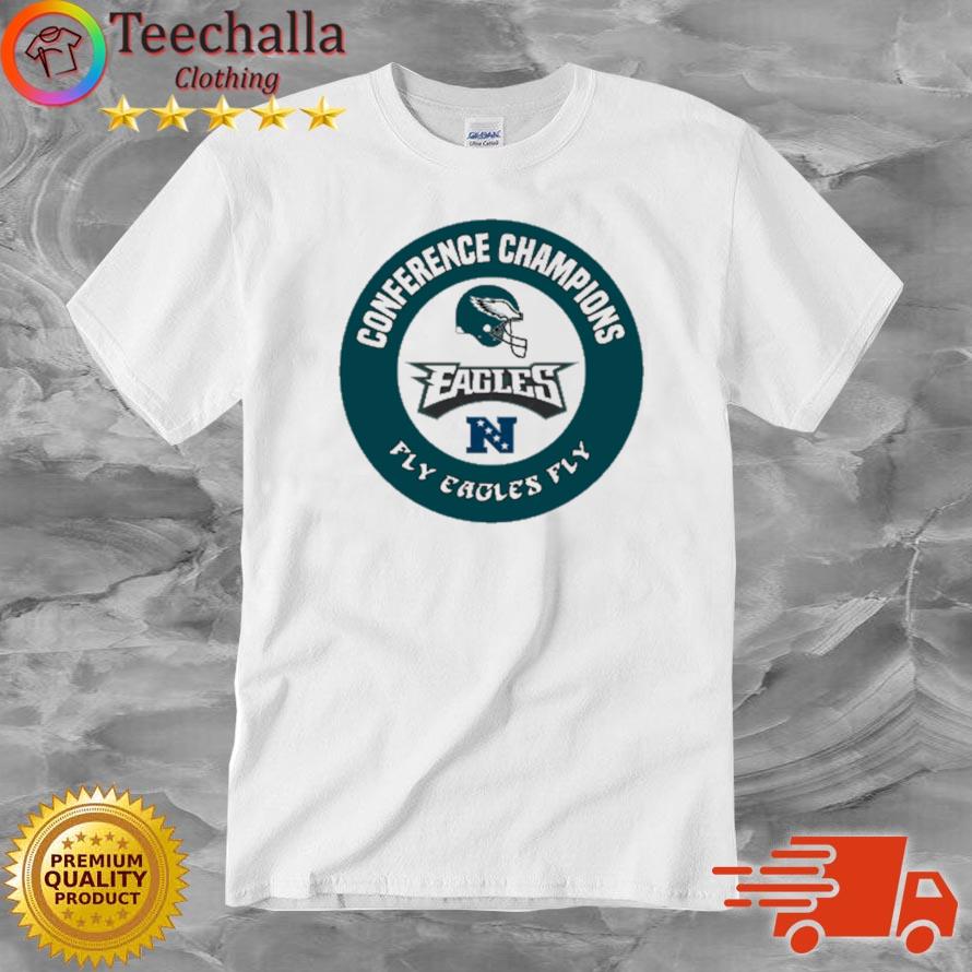 Philadelphia Eagles Conference Champions Fly Eagles Fly shirt