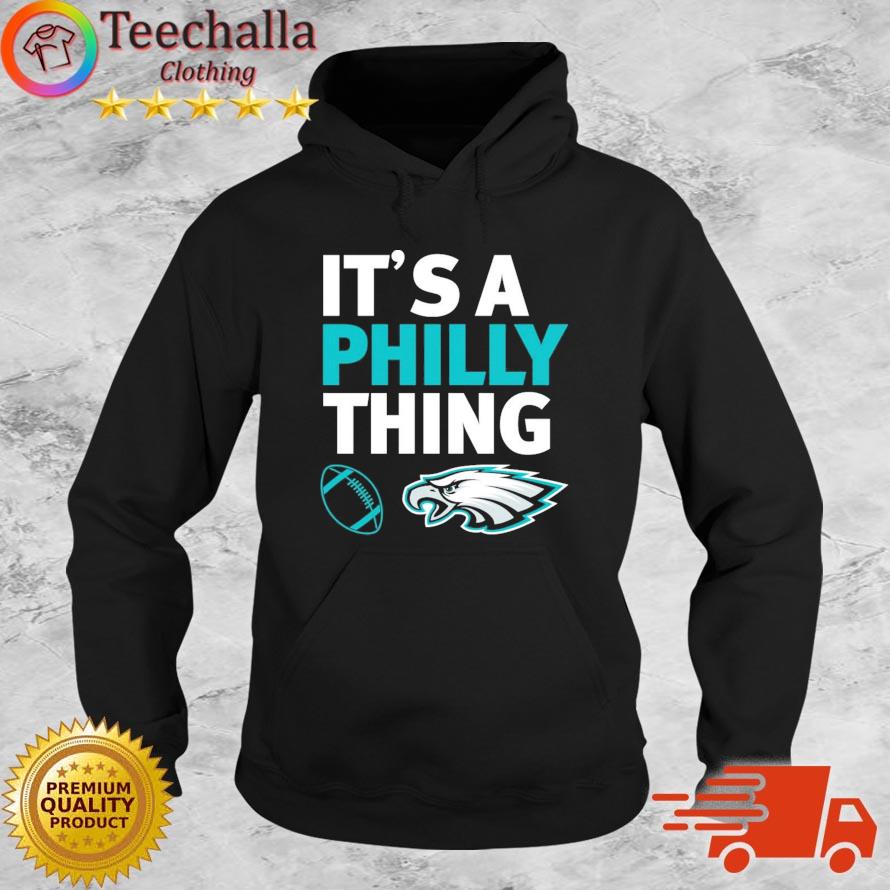 Philadelphia Eagles Football Just A Philly Thing s Hoodie