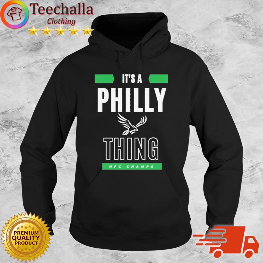 Philadelphia Eagles It's A Philly Thing NFC Champs s Hoodie