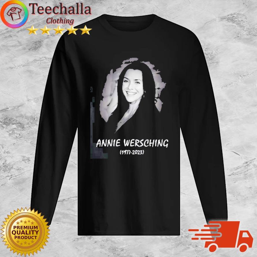 Rest In Peace Annie Wersching RIP 1977-2023 s Long Sleeve
