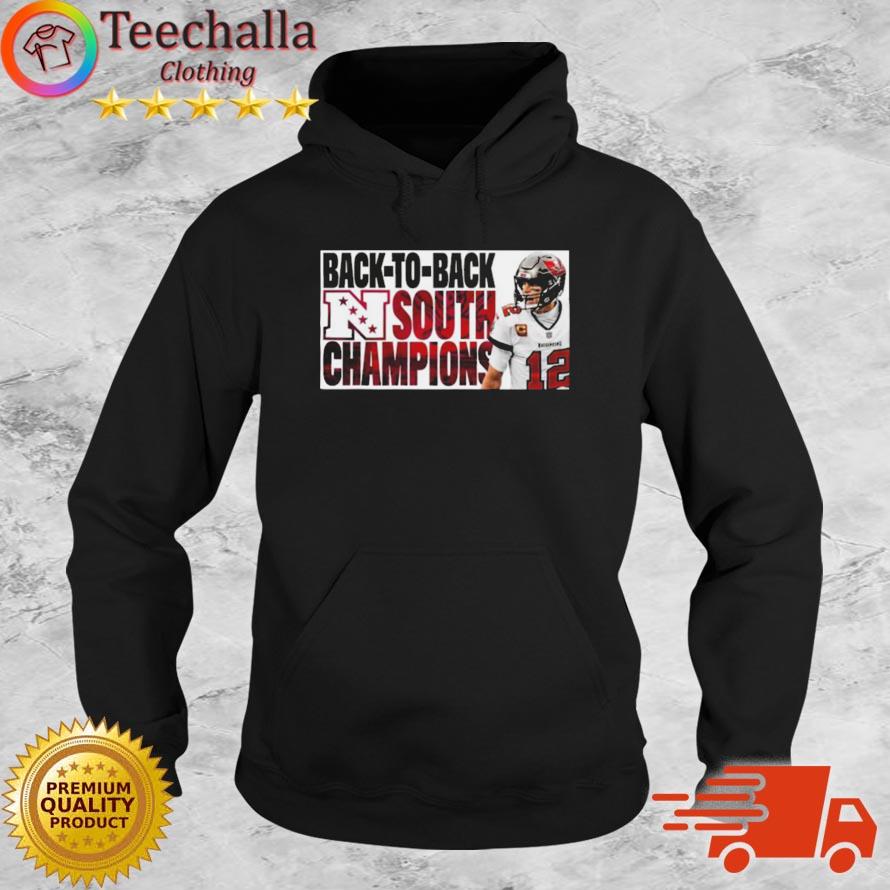 Tampa Bay Buccaneers Back To Back South Champions s Hoodie